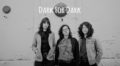 New Music: Dark For Dark’s ‘All Dressed’