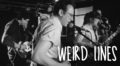 New Music: Weird Lines’ ‘Weird Lines’