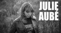 New Music: Julie Aubé’s ‘Joie de vivre’ Is An Ode To Acadian Culture