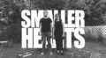 New Music: Smaller Hearts Debut Self-Titled Album