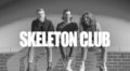 New Music: Skeleton Club Create Auditory Odyssey on ‘Death, Love, & Money’