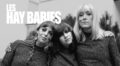 New Music: Les Hay Babies Sing an Ode to Jackie in ‘Boîte aux lettres’