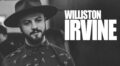 Williston Irvine Creates a Self-Titled Album That is Deeply Personal From Top to Bottom